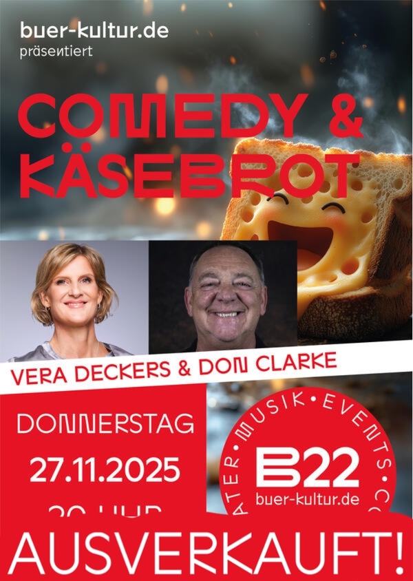 Comedy und Käsebrot / Donnerstag / 27.11.2025 /  B22
